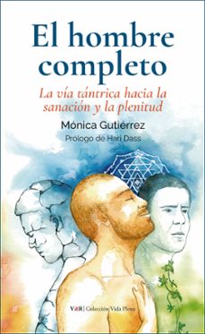 el hombre completo (ebook)-mónica gutiérrez gonzález-9788412304190