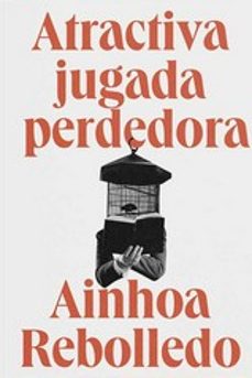 atractiva jugada perdedora-9788412519990