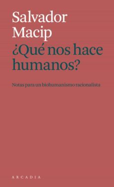 ¿que nos hace humanos? (ebook)-salvador macip-9788412542790