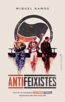 antifeixistes-miquel ramos-9788412554090