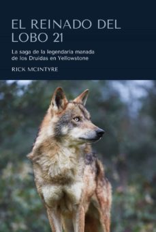 el reinado del lobo 21 (ebook)-rick mcintyre-9788412566390
