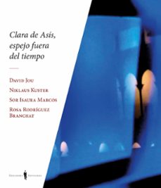 clara de asís, espejo fuera de tiempo-9788412579390