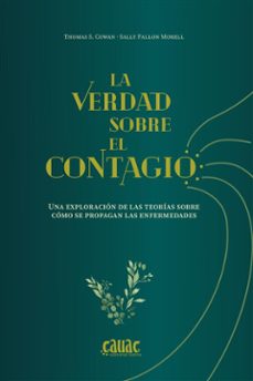 la verdad sobre el contagio (ebook)-thomas cowan-sally fallon morell-9788412583090