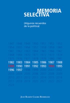 memoria selectiva-juan ramon calero rodriguez-9788412614190