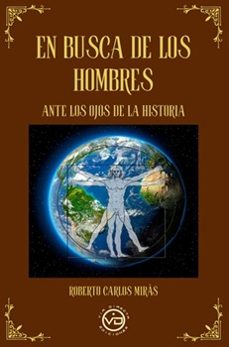 en busca de los hombres-roberto carlos miras-9788412754490
