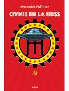 ovnis en la urss-mercedes pullman-9788412772890