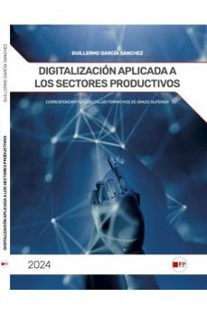 digitalización aplicada a los sectores productivos-guillermo garcia sanchez-9788412784190