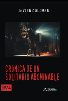 cronica de un solitario abominable-javier colomer-9788412815290