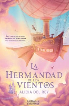 la hermandad de los vientos-alicia del rey-9788412825190