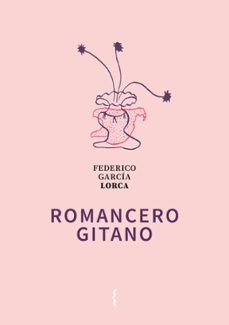 romancero gitano-federico garcia lorca-9788412845990