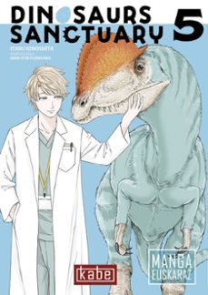dinosaurs sanctuary 5 (euskaraz)-itaru kinoshita-9788412900590