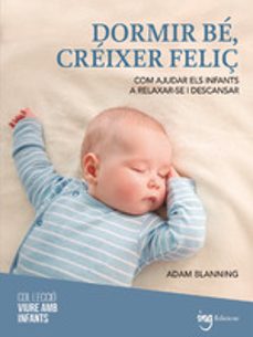 dormir be, creixer feliç-adam blanning-9788412950090