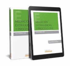 mediación extrajudicial y proceso civil-julio siguenza lopez-9788413092690