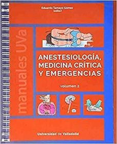 anestesiologia, medicina critica y emergencias. volumen 2-eduardo tamayo gomez-9788413200590