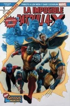 la imposible patrulla-x ¡genesis mortal! tributo a len wein y dave cockrum-9788413347790