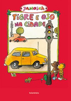 tigre e oso na cidade-9788413432090