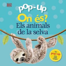 pop-up on es? els animals de la selva-9788413490090