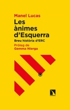 les animes d esquerra-manel lucas-9788413520490