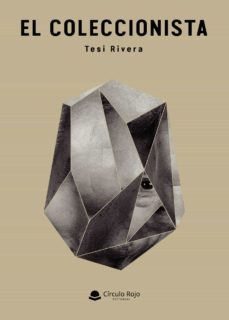 el coleccionista-tesi rivera-9788413634890