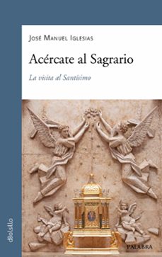 acercate al sagrario-9788413683690