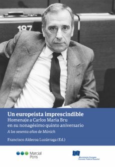 un europeista imprescindible (ebook)-francisco aldecoa luzarraga-9788413813790