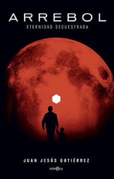 arrebol (ebook)-juan jesus gutierrez-9788413849881