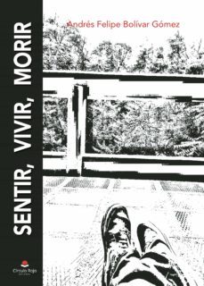 sentir, vivir, morir (ebook)-9788413852690