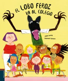 el lobo feroz va al colegio-jean leroy-9788414058190