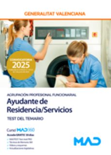 ayudante de residencia/servicios (agrupacion profesional funciona l): test: generalitat valenciana-9788414297490