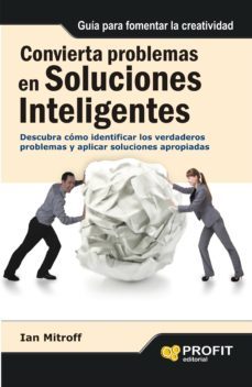 convierta problemas en soluciones inteligentes-9788415330790