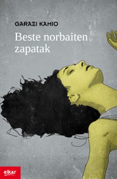 beste norbaiten zapatak-garazi kamio anduaga-9788415337690