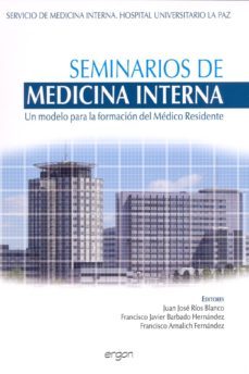 seminarios de medicina interna-juan jose rios-9788415351290