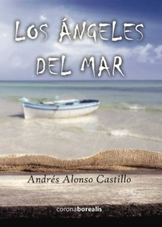 los angeles del mar-andres alonso-9788415465690