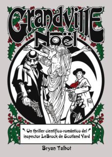 grandville noel-bryan talbot-9788415685890
