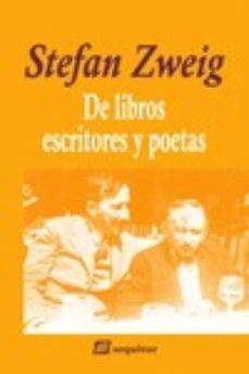 de libros, escritores y poetas-stefan zweig-9788415707790