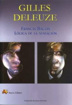 francis bacon: logica de la sensacion-gilles deleuze-9788415757290