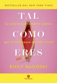 tal como eres (e-book) (ebook)-emily nagoski-9788415887690