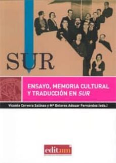 ensayo, memoria cultural y traduccion en sur-vicente cervera salinas-9788416038190