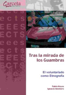 tras la mirada de los guambras-pablo hoyos-ignacio montero-9788416228690