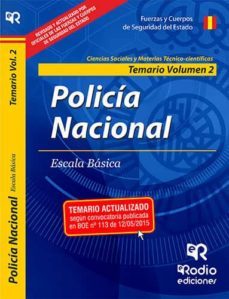 policia nacional. temario. volumen ii. ciencias sociales y tecnico- cientiificas. 2015-9788416232390