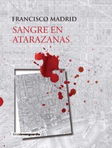 sangre en atarazanas (ebook)-francisco madrid-9788416372690
