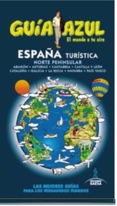españa turistica norte 2015 (guia azul)-angel ingelmo sanchez-9788416408290