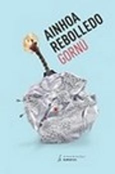 gornu (tratado sobre las maravillas de la condicion de desempleo)-9788416469390