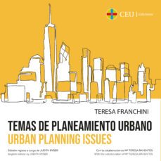 temas de planeamiento urbano/urban planning issues-teresa franchini-9788416477890
