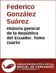 historia general de la republica del ecuador. tomo cuarto (ebook)-9788416594290