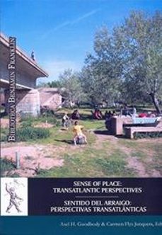 sense of place: transatlantic perspectives-axel h. goodboyd-carmen flys junquera-9788416599790
