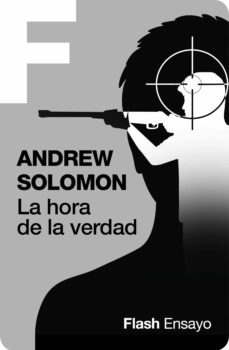 la hora de la verdad (flash ensayo) (ebook)-9788416628490