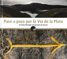 paso a paso por la vía de la plata-manuel garrido rivero-maria eugenia muñoz fernandez-9788416643790