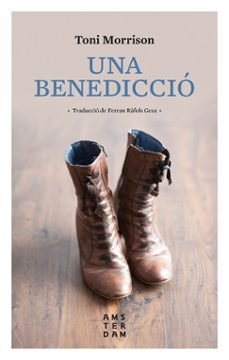 una benediccio-toni morrison-9788416743490