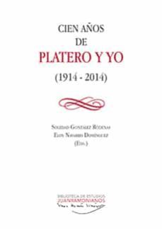 cien años de platero y yo (1914-2014)-eloy navarro dominguez-9788416872190